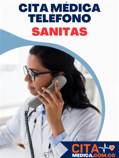 citas medicas sanitas teléfono|Sanitas EPS: Pedir Citas Médicas, Teléfonos, Urgencias